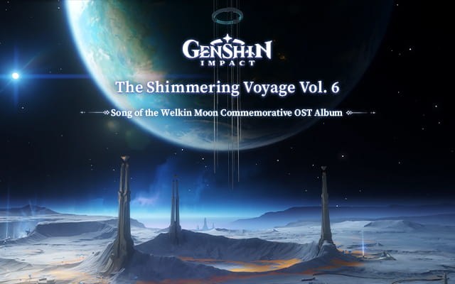Genshin Impact Unveils The Shimmering Voyage Vol. 6: Massive 92-Track OST Now Available