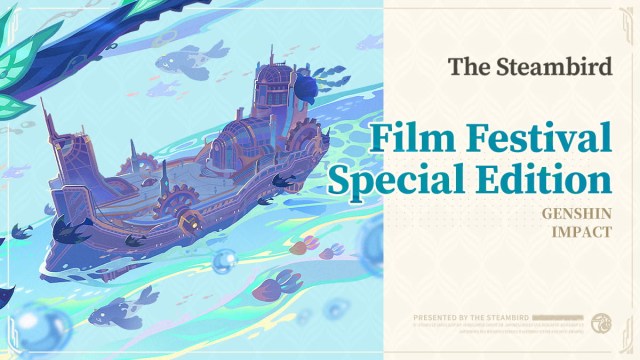 The Steambird Film Festival Edition: What It Means for Teyvat